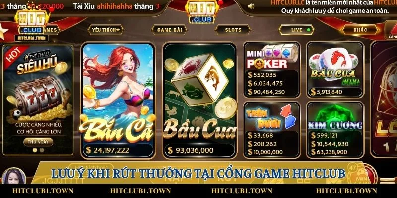 Lưu ý chung khi rút thưởng tại cổng game HITCLUB